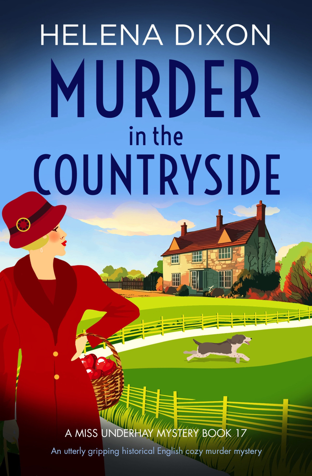 Murder In The Countryside An Utterly Gripping Historical English Cozy Murder Mystery Helena Dixon