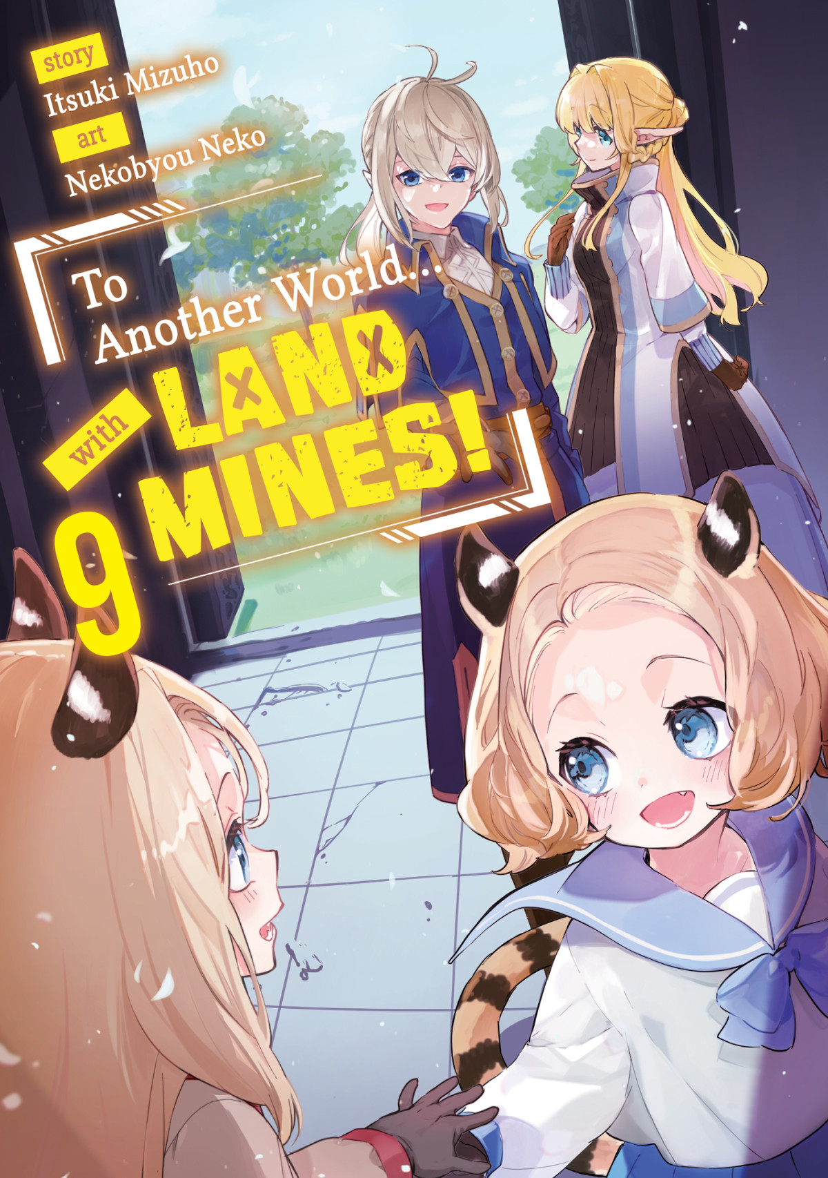 To Another World With Land Mines Volume 9 Itsuki Mizuho