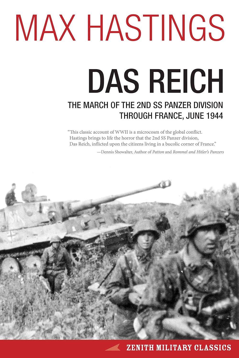 Das Reich The March Of The 2nd Ss Panzer Division Through France June 1944 1st Paperback Edition Max Hastings