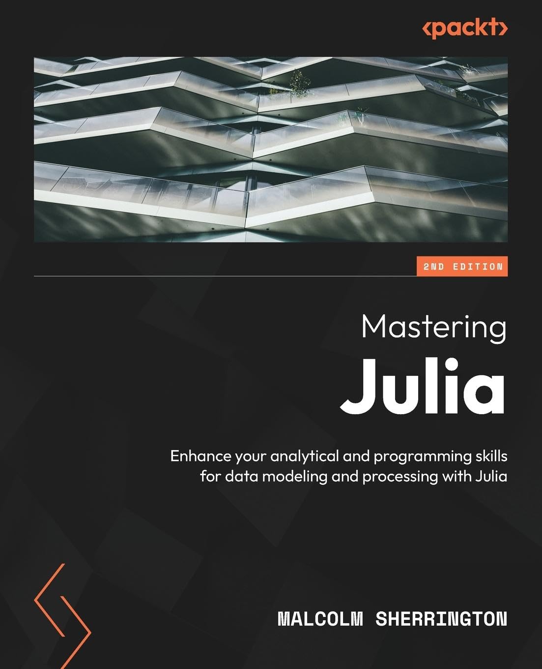 Mastering Julia Second Edition 2nd Edition M S