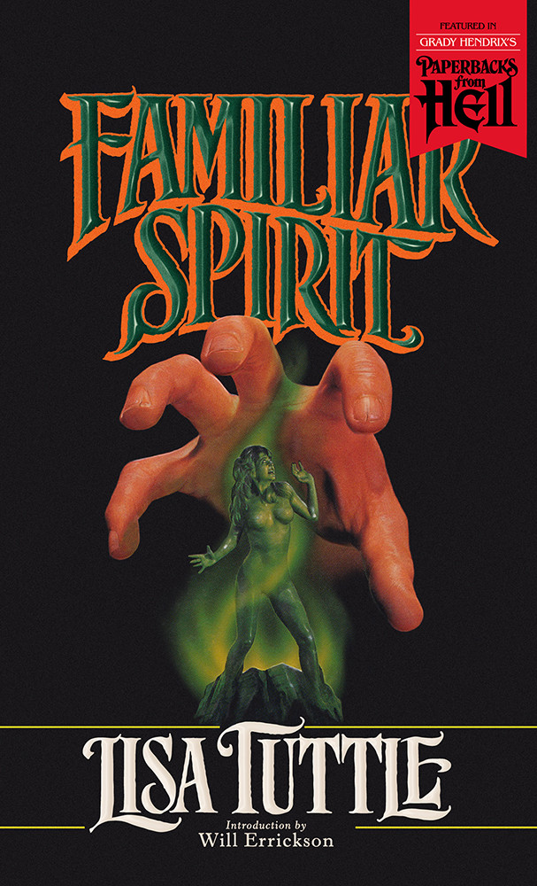 Familiar Spirit Lisa Tuttle