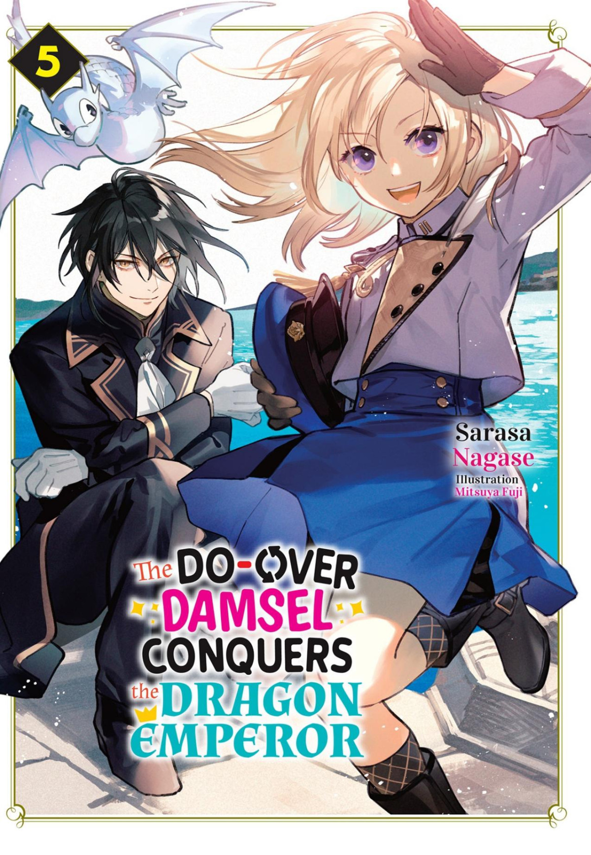 The Doover Damsel Conquers The Dragon Emperor Vol5 Sarasa Nagase