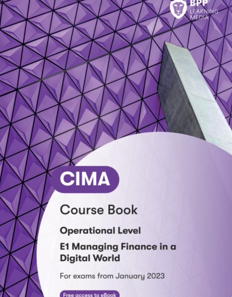 Cima E1 Managing Finance In A Digital World 5th Edition Bpp Learning Media