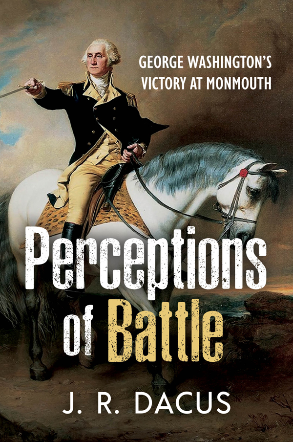 Perceptions Of Battle Jeff Dacus