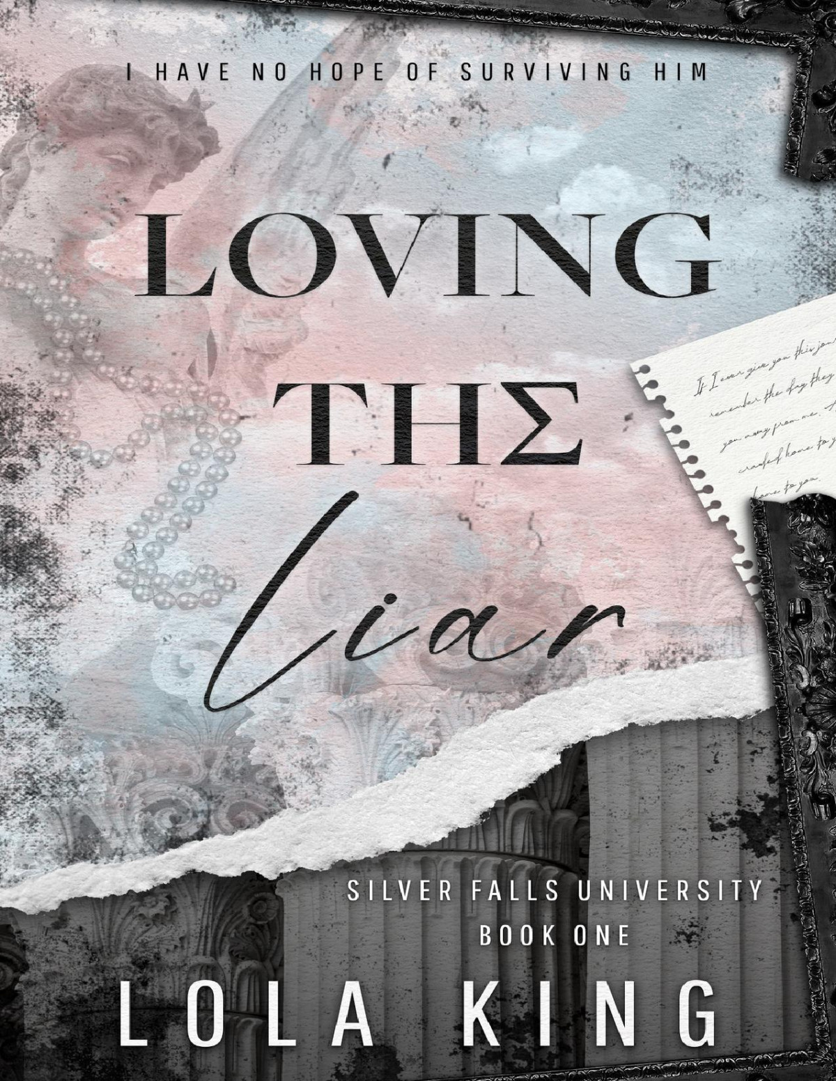Loving The Liar A Dark Romance Lola King
