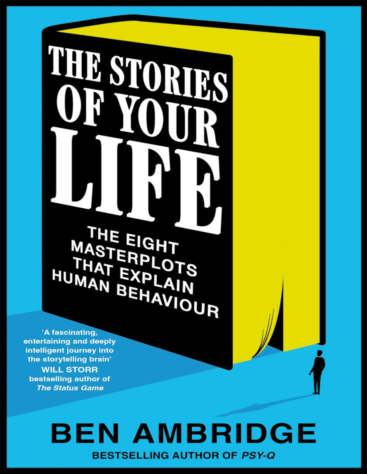 The Stories Of Your Life Ben Ambridge