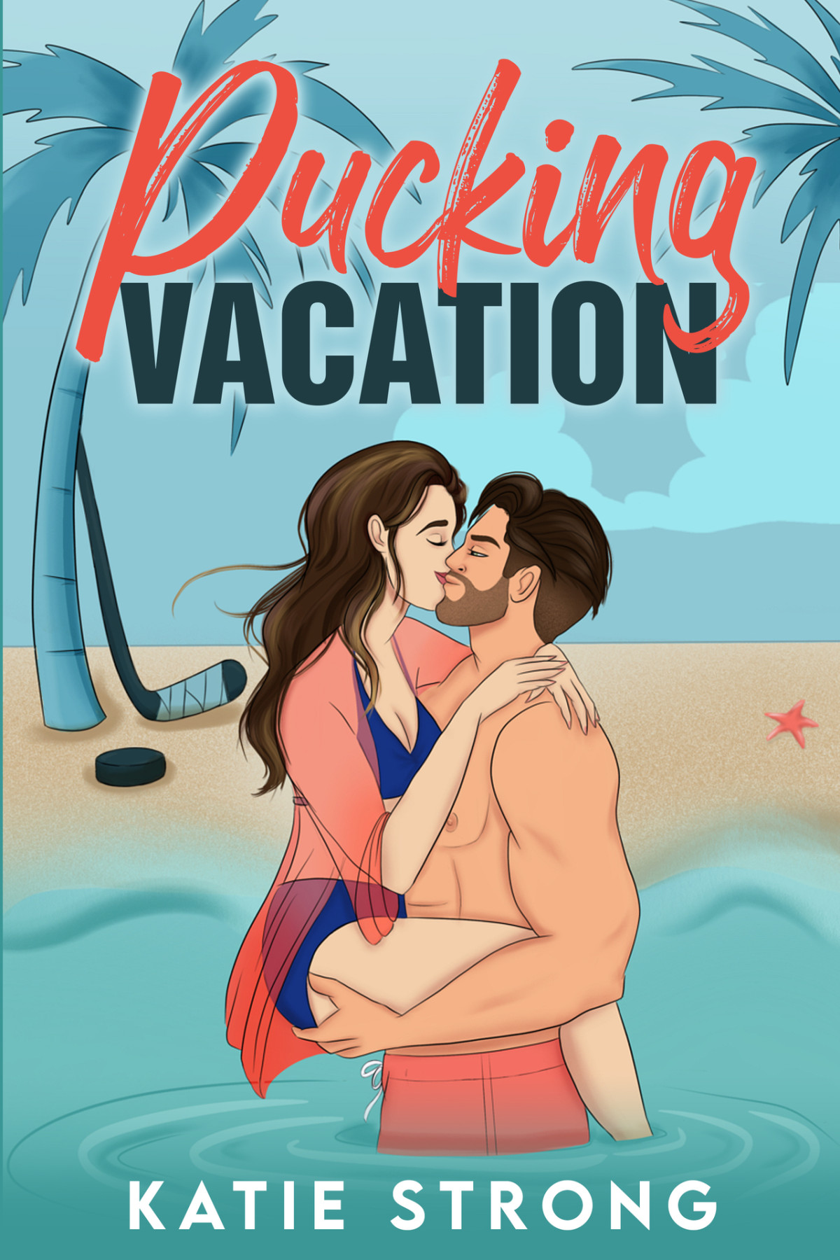 Pucking Vacation Katie Strong