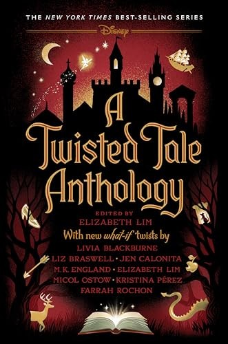 A Twisted Tale Anthology M K England Elizabeth Lim Kristina Prez Farrah Rochon