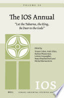 The Ios Annual Volume 24 Let The Tabarna The King Be Dear To The Gods Coll