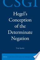 Hegels Conception Of The Determinate Negation Terje Sparby