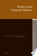 Psalm 91 And Demonic Menace Gerrit C Vreugdenhil