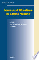 Jews And Muslims In Lower Yemen Isaac Hollander