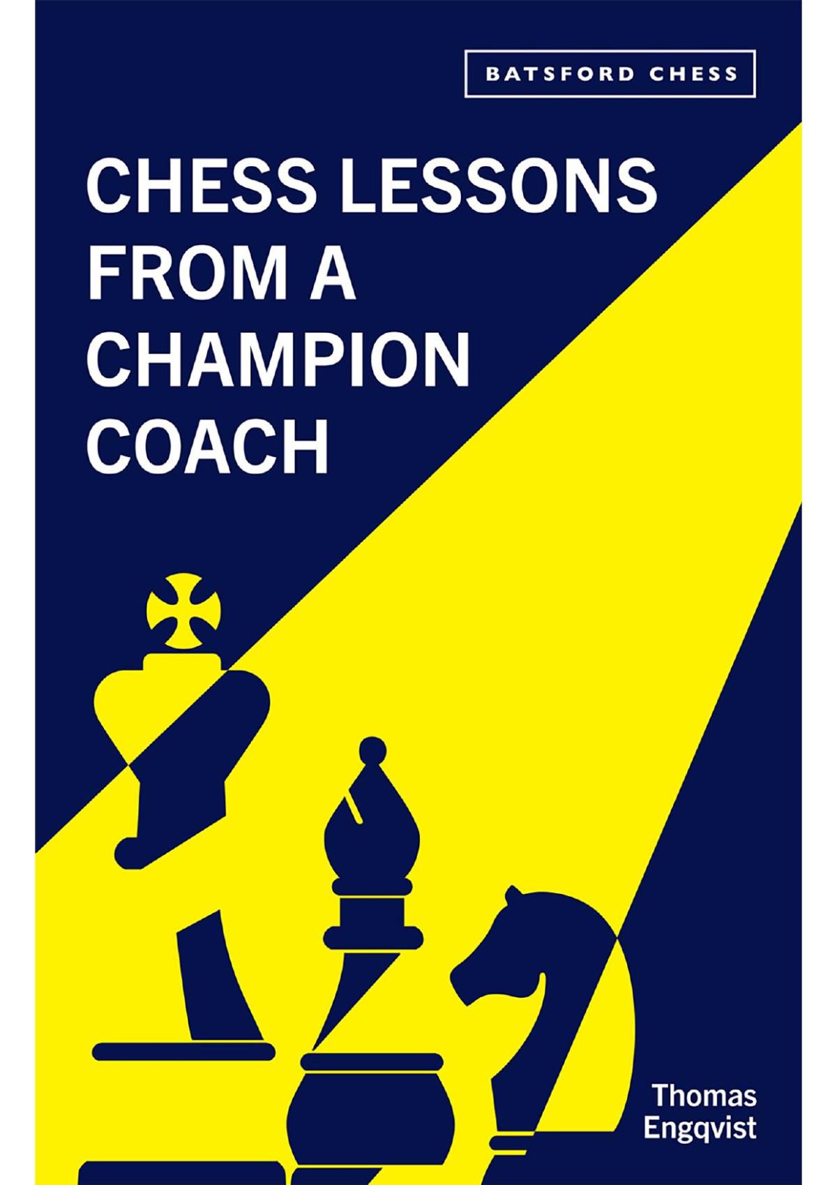 Chess Lessons From A Champion Coach Engqvist Thomas