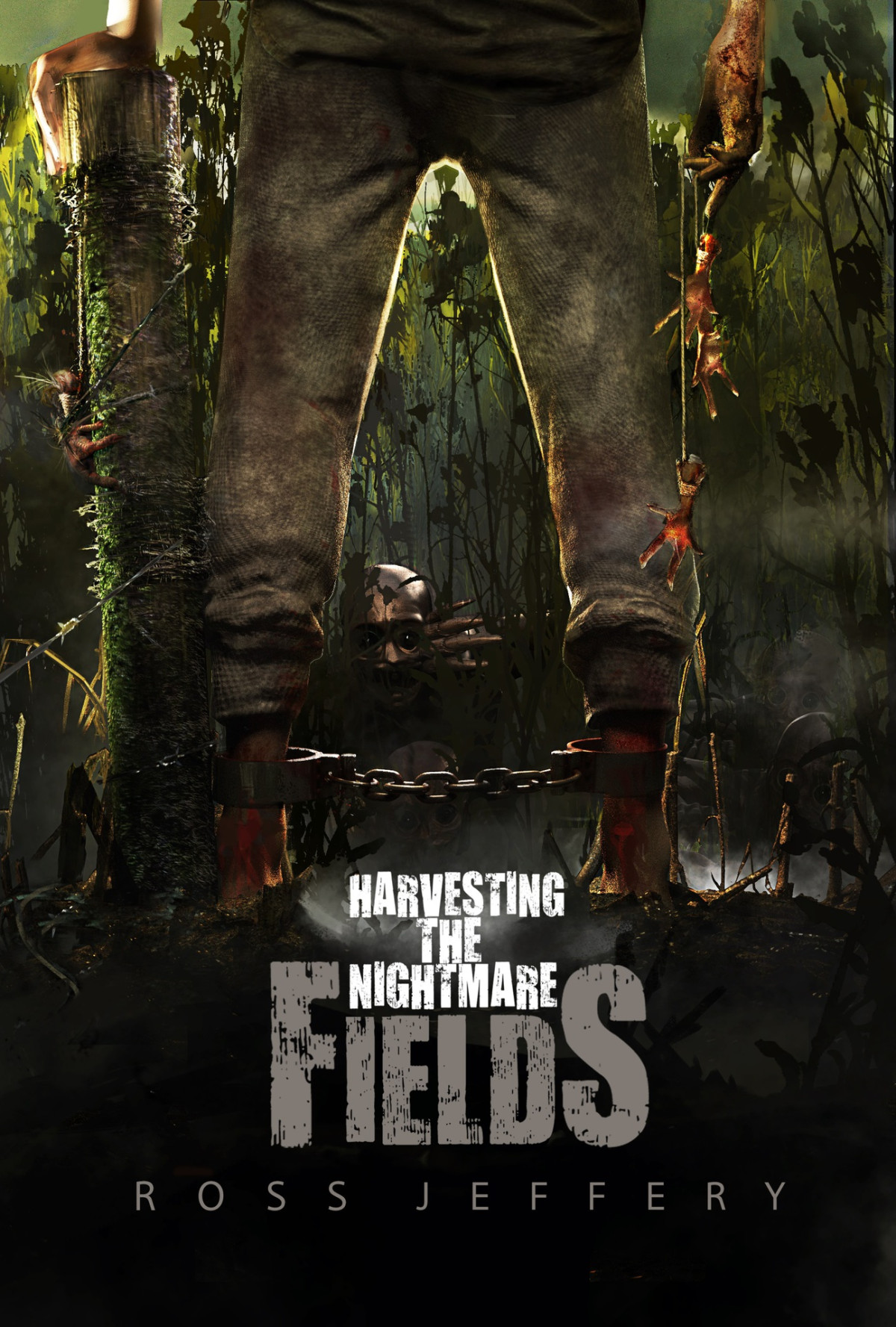 Harvesting The Nightmare Fields Ross Jeffery
