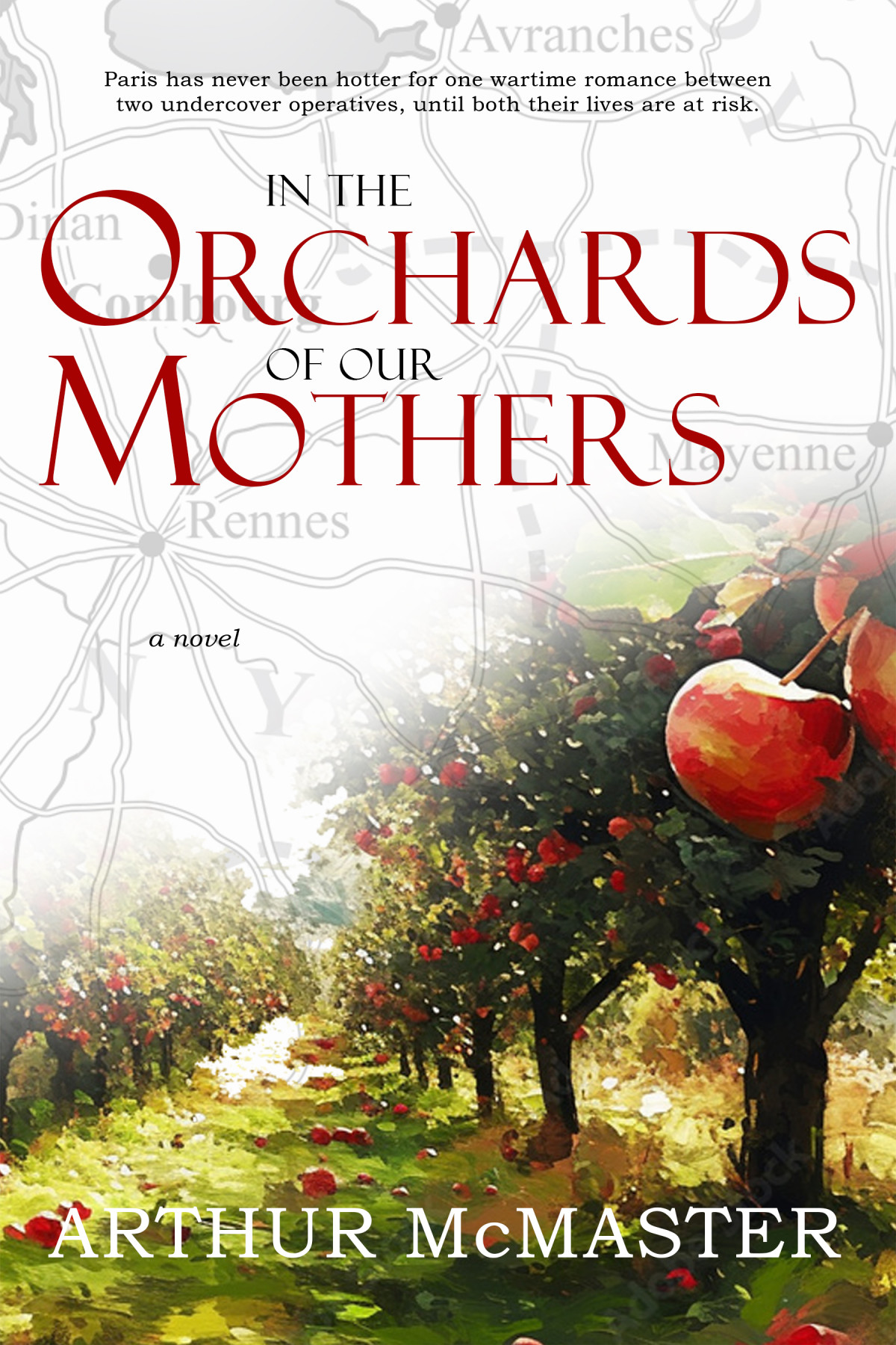 In The Orchards Of Our Mothers Arthur Mcmaster