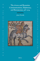 The Dromos And Byzantine Communications Diplomacy And Bureaucracy 5181204 Jason Fossella
