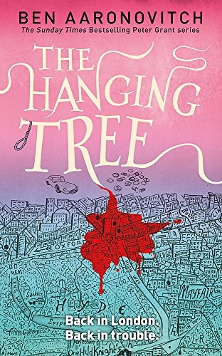 The Hanging Tree Aaronovitch Ben