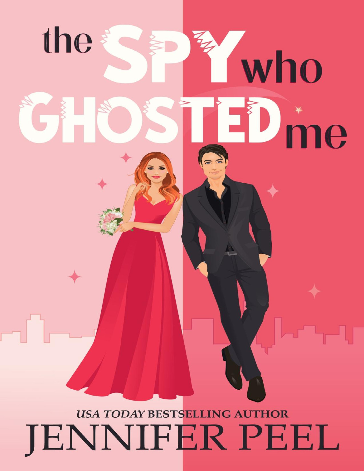 The Spy Who Ghosted Me Jennifer Peel