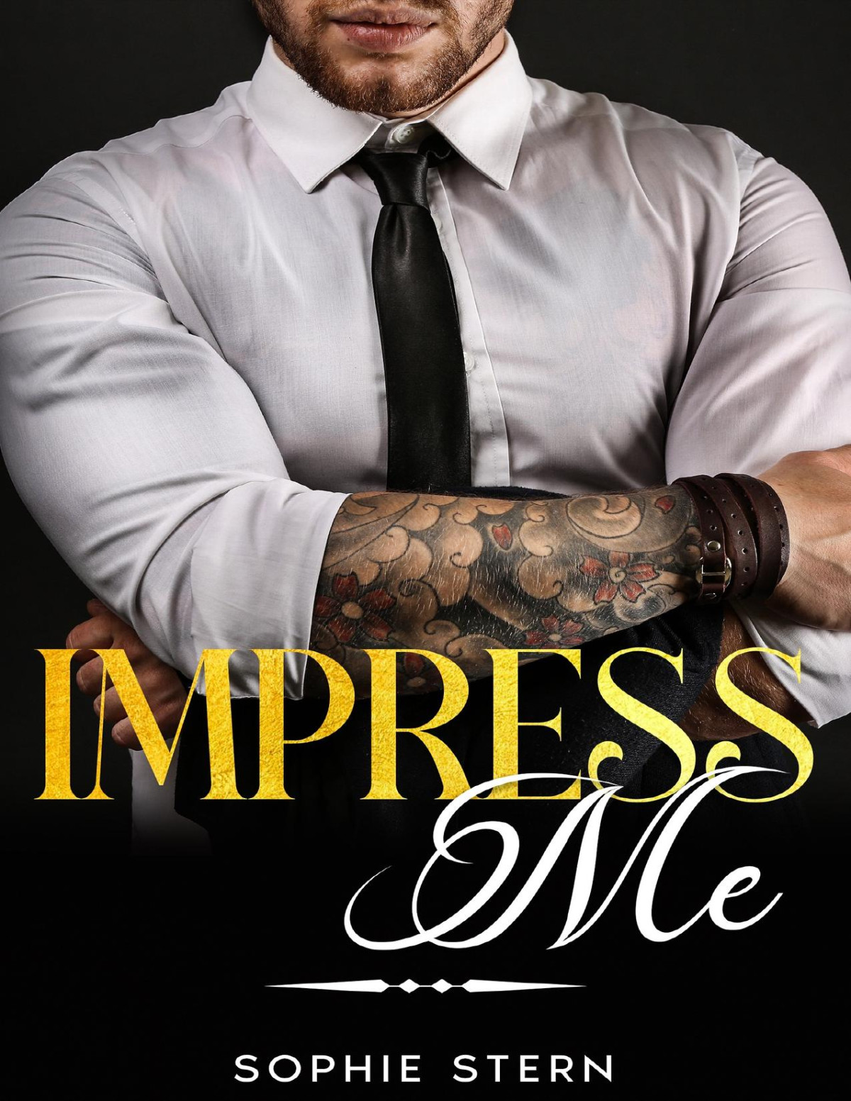 Impress Me Dirty Little Billionaires Book 1 Sophie Stern