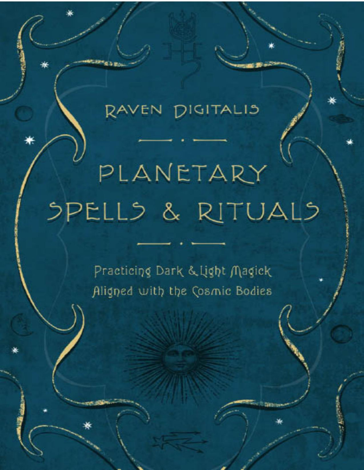 Planetary Spells Rituals Raven Digitalis