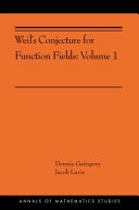 Weils Conjecture For Function Fields 1 Annals Of Mathematics Studies 199 Dennis Gaitsgory