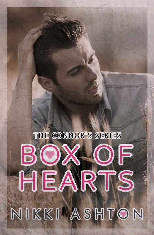 Box Of Hearts The Connors Series Book 1 Nikki Ashton