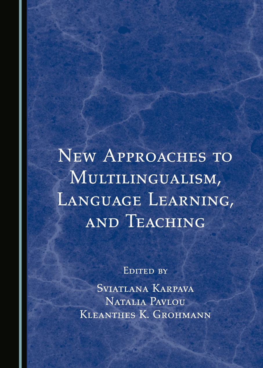 New Approaches To Multilingualism Language Learning And Teaching