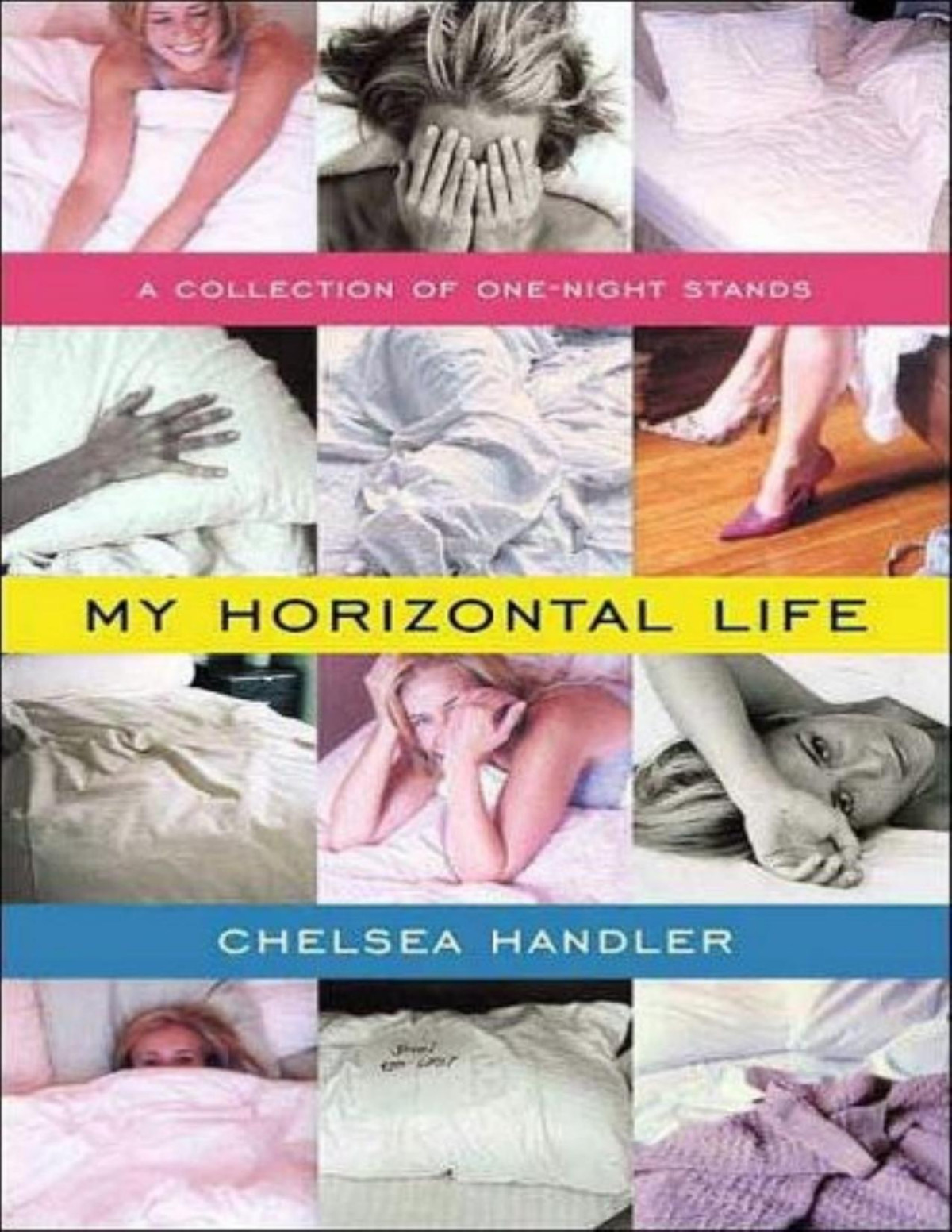 My Horizontal Life Chelsea Handler