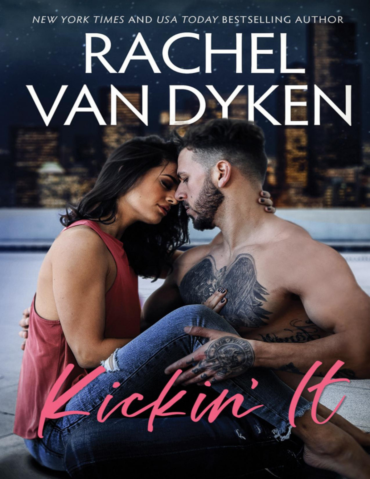 Kickin It Rachel Van Dyken