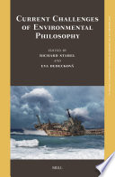 Current Challenges Of Environmental Philosophy Coll