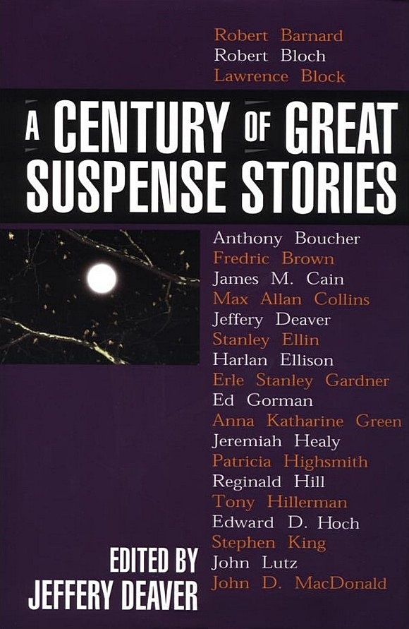 A Century Of Great Suspense Stories Jeffery Deaver Editor
