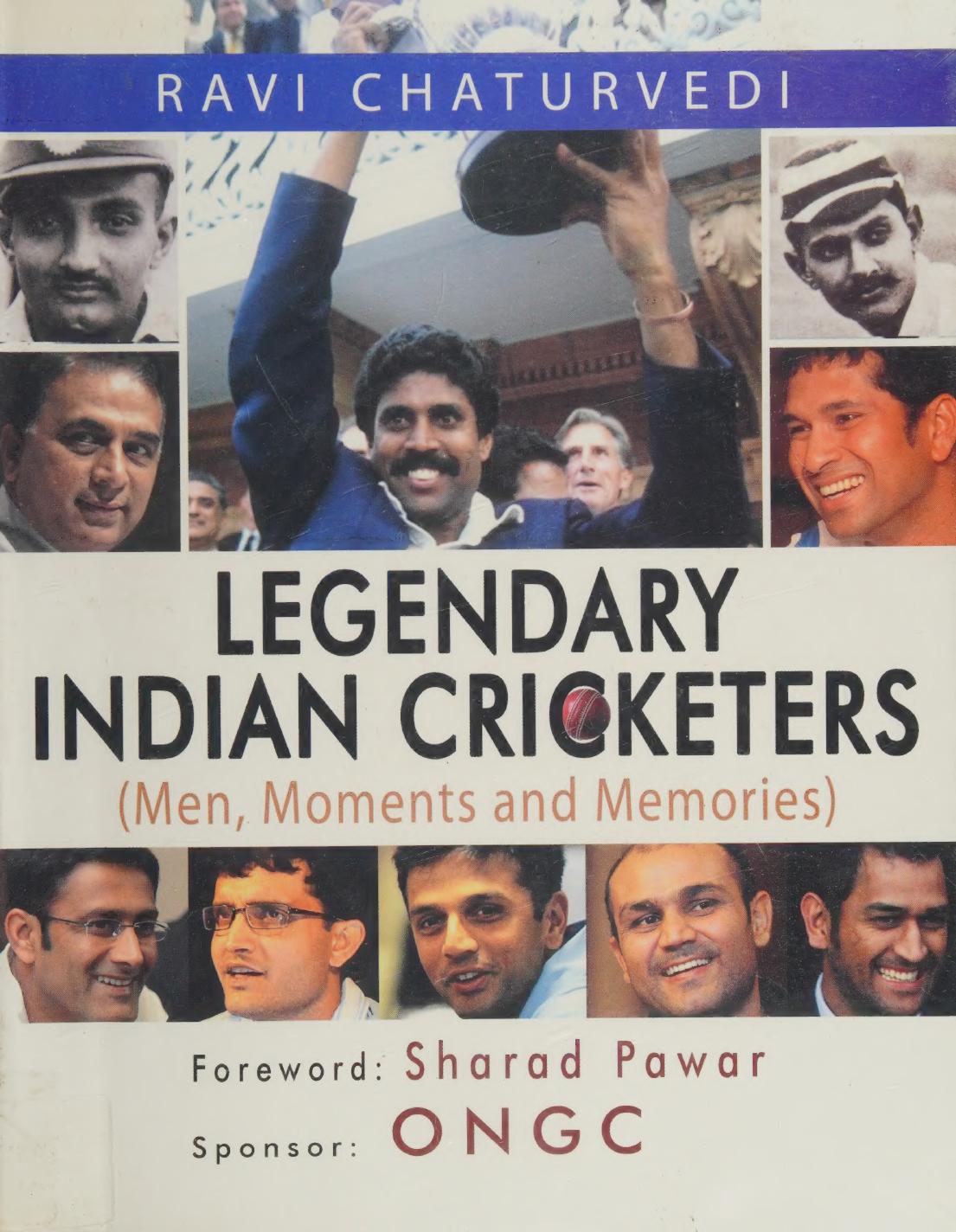Legendary Indian Cricketers Ravi Chaturvedi
