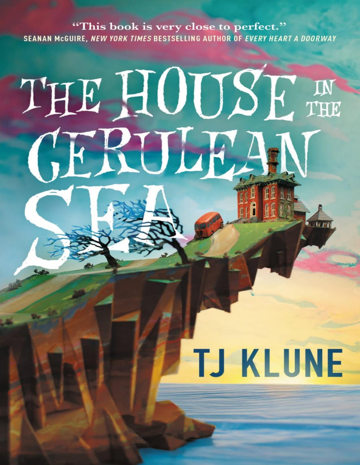 The House In The Cerulean Sea Klune T J
