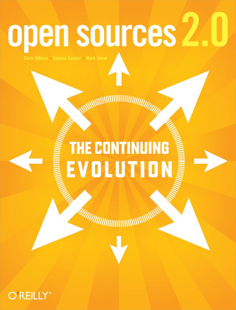 Open Sources 20 Chris Dibona Mark Stone Danese Cooper
