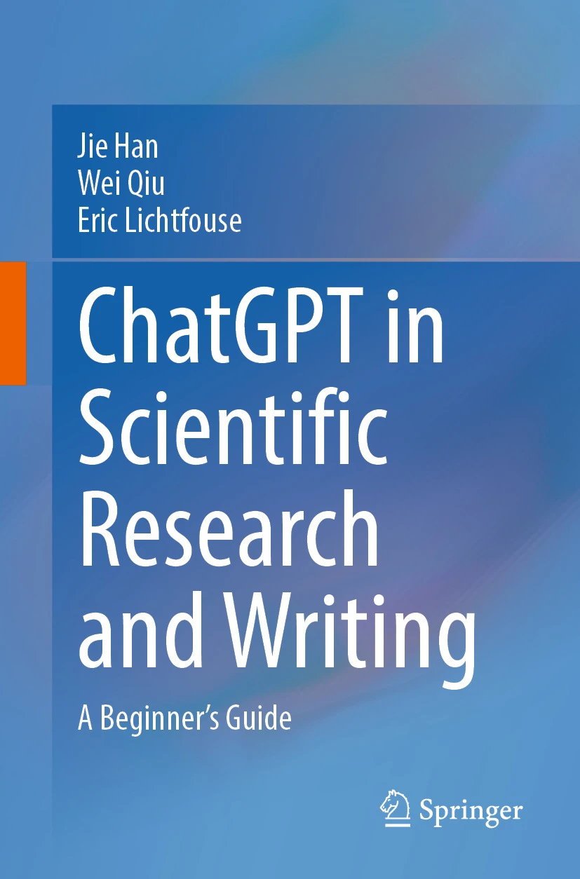 Chatgpt In Scientific Research And Writing Jie Han Wei Qiu Eric Lichtfouse