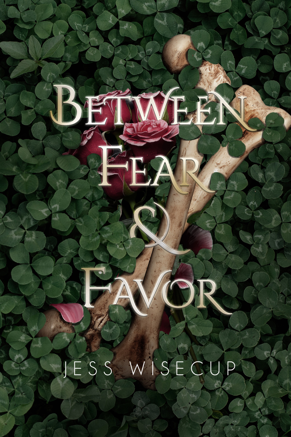Between Fear And Favor Jess Wisecup