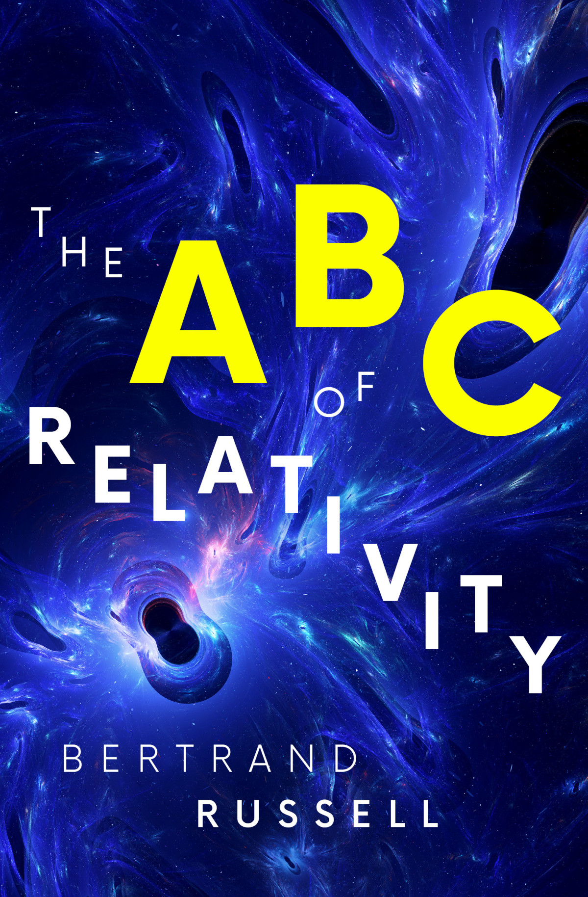 The Abc Of Relativity Bertrand Russell