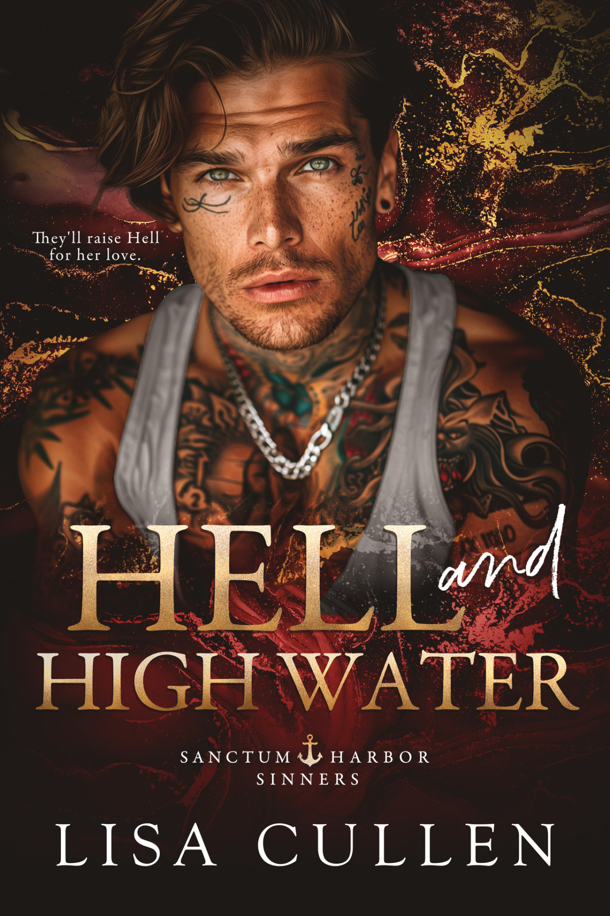 Hell And High Water Sanctum Harbor Sinners Lisa Cullen