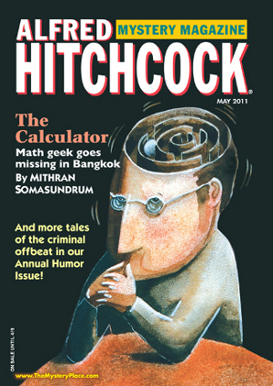 Alfred Hitchcocks Mystery Magazine Vol 56 No 5 May 2011 David Dietrich Joe Helgerson Janet E Irvin Linda Landrigan Janice Law Robert Lopresti Mithran Somasundrum B K Stevens