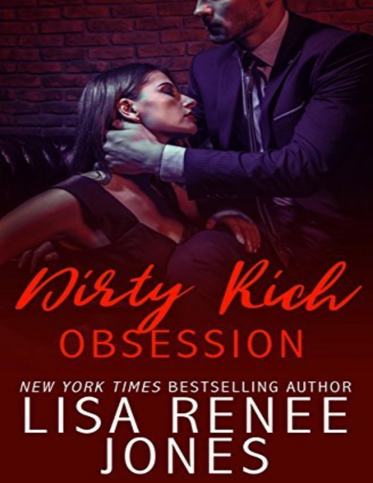 Dirty Rich Obsession Jones Lisa Renee