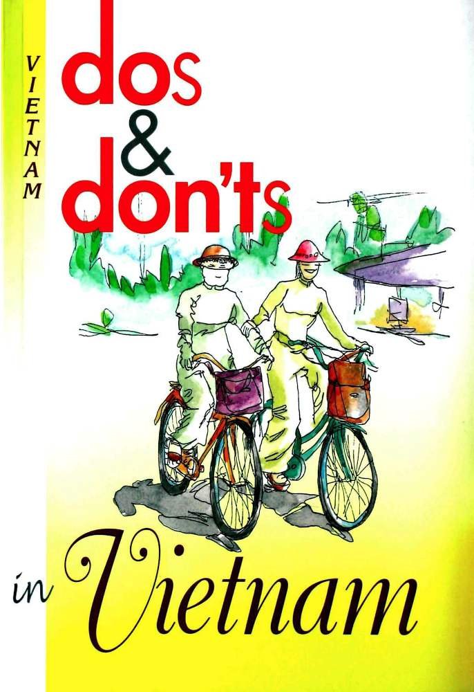 Dos Donts In Vietnam Claude Potvin Nicholas Stedman