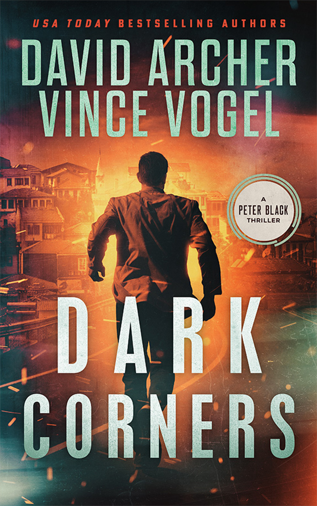 Dark Corners Peter Black Book 7 Vogel Vince Archer David