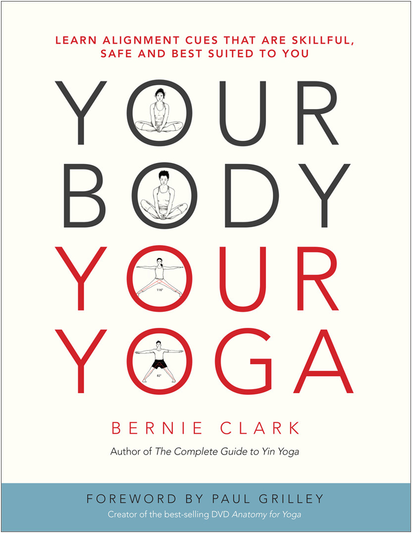 Your Body Your Yoga Bernie Clark
