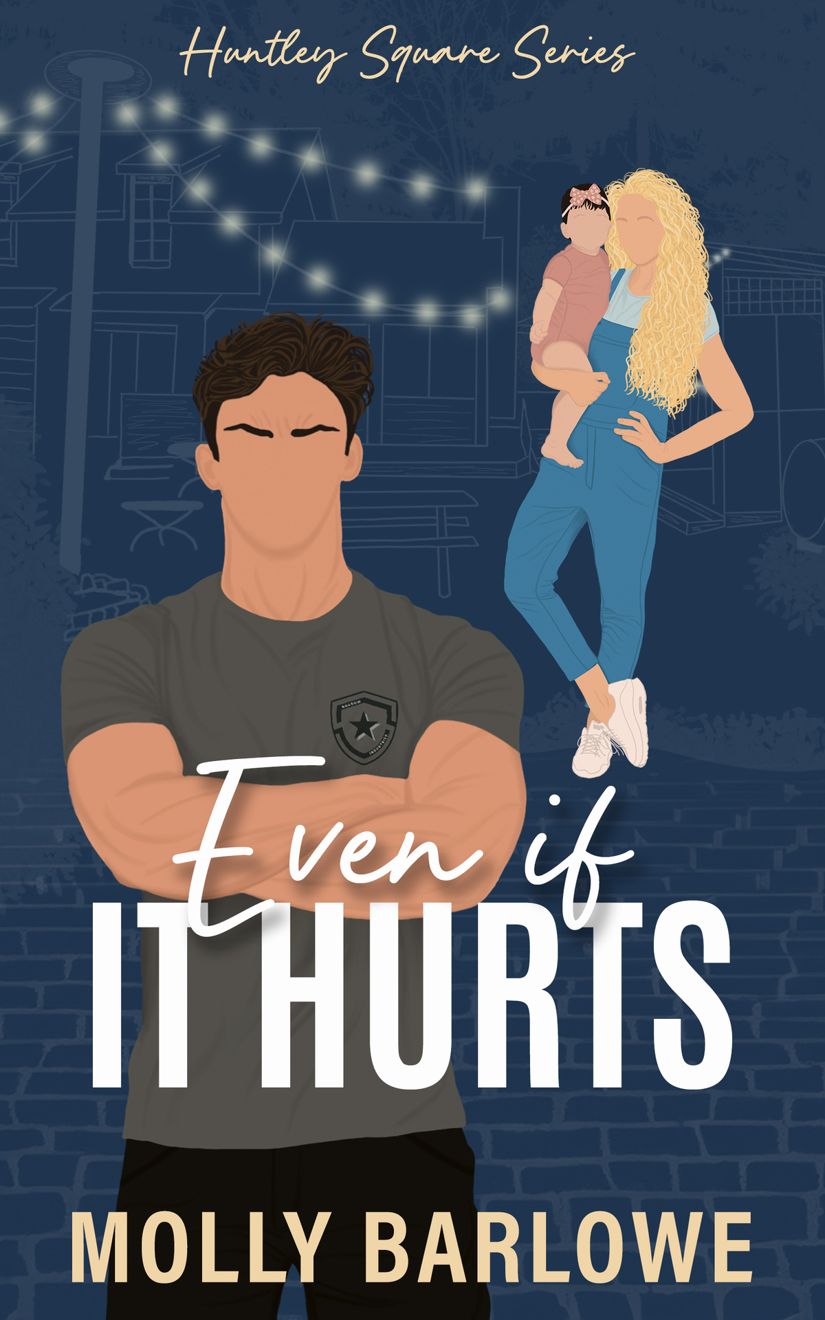 Even If It Hurts Molly Barlowe