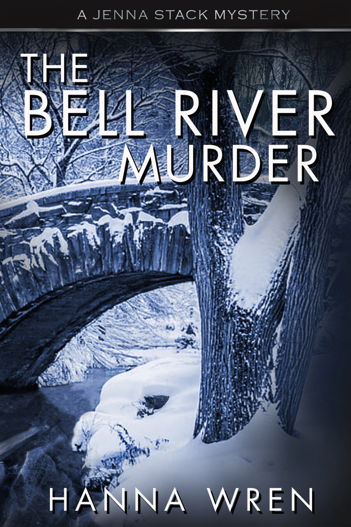 The Bell River Murder Hanna Wren