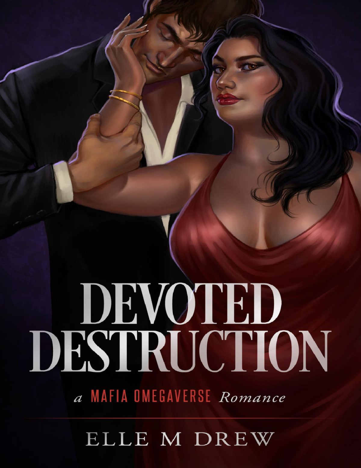 Devoted Destruction A Mafia Omegaverse Romance Elle M Drew