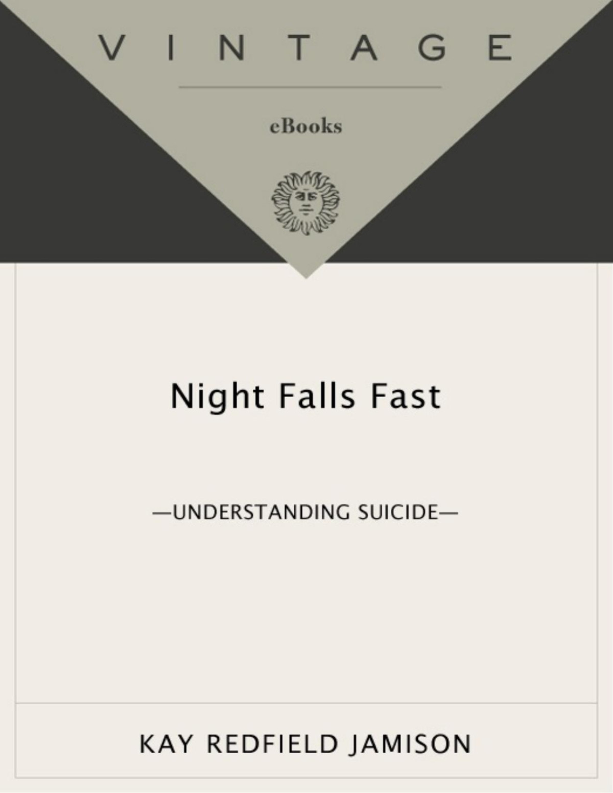 Night Falls Fast Kay Redfield Jamison