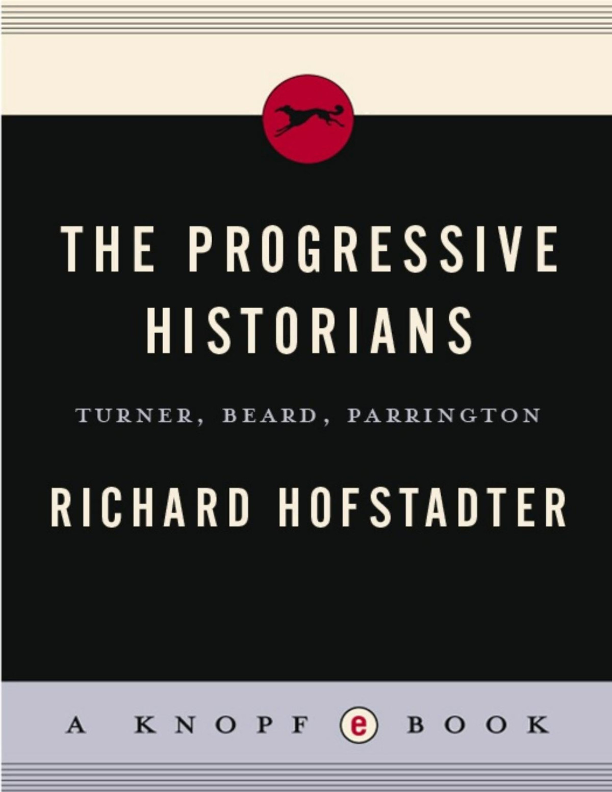 Progressive Historians Richard Hofstadter
