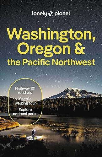 Lonely Planet Washington Oregon The Pacific Northwest 9 9th Edition Margot Bigg