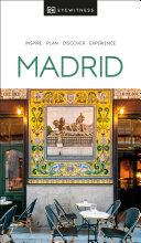 Dk Eyewitness Madrid Dk Travel